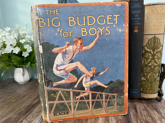 Vintage Hardcover Book The Big Budget for Boys at Duckwells