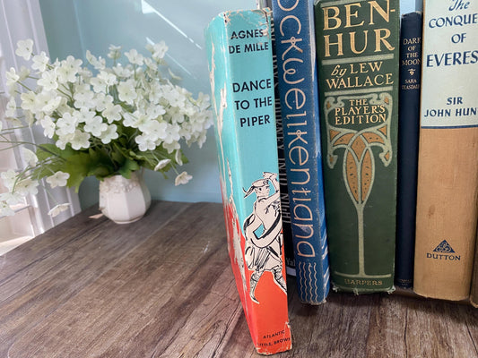 Vintage Book, Dance to the Piper by Agnes de Mille at Duckwells