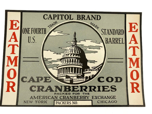 Vintage Fruit Label, Cape Cod Cranberries, The Capitol Building at Duckwells