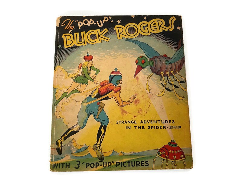 1935 Pop Up Book, Buck Rogers Strange Adventures in the Spider Ship at Duckwells