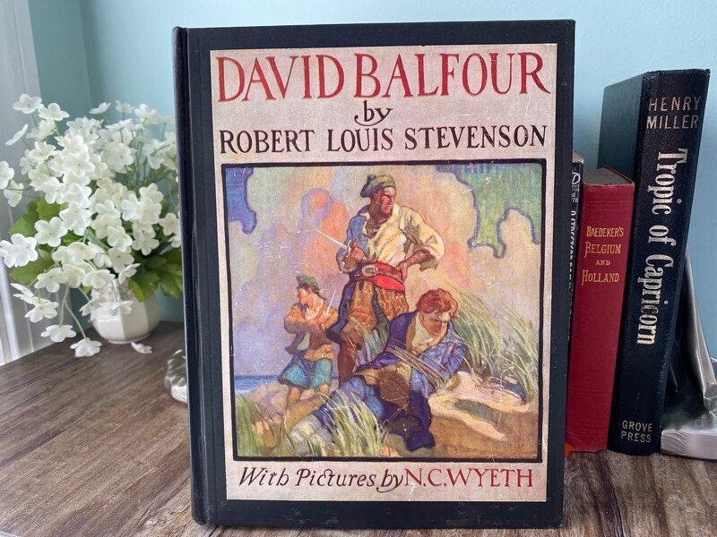 1937 Book, David Balfour by Robert Louis Stevenson, N.C. Wyeth Illus.