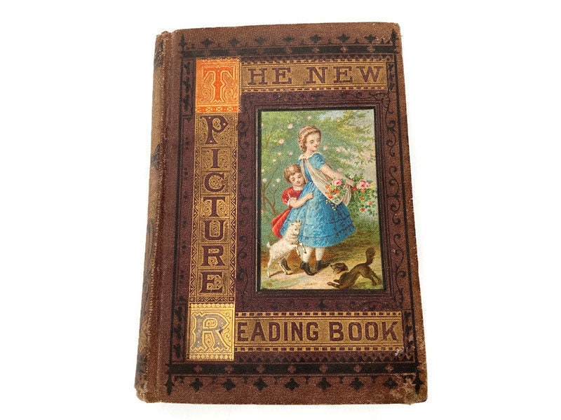 Rare Antique Book, The New Picture Reading Book, 1872