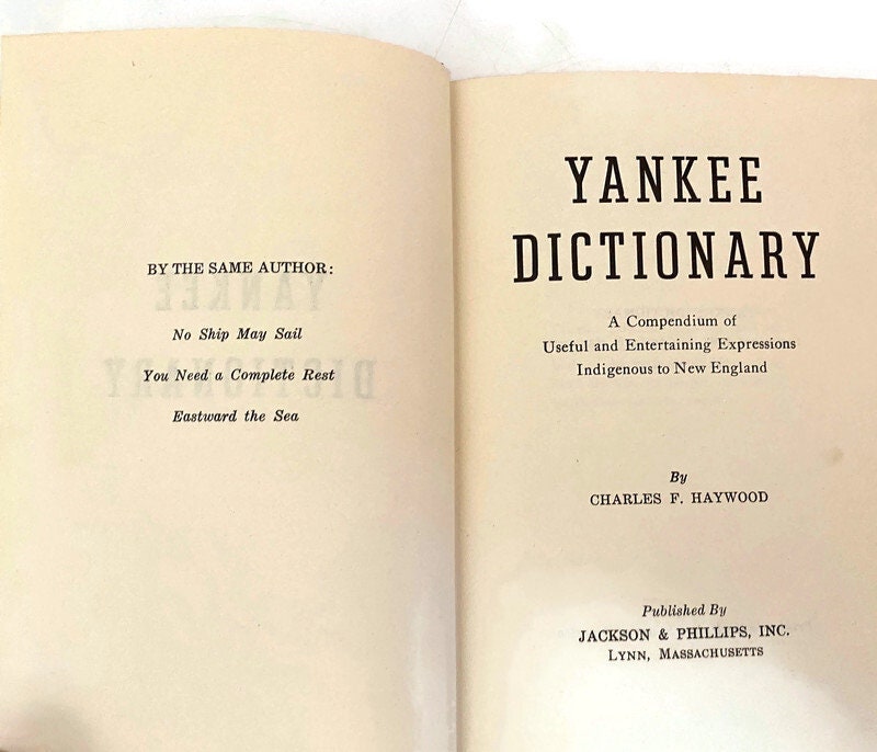Vintage Hardcover Book, Yankee Dictionary by Charles F. Haywood