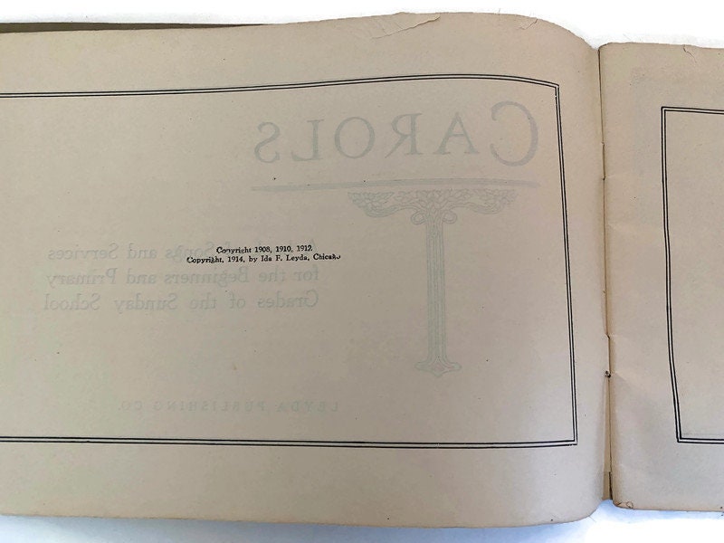 Antique Softbound Song Book, Carols, by Leyda Publishing 1914