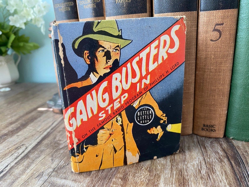 Vintage Gang Busters Step In Better Little Book, 1939