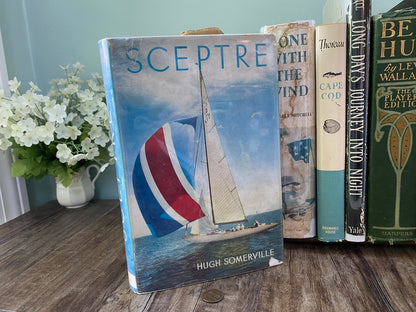 Vintage Sailing History Book, Sceptre, The Seventeenth Challenger at Duckwells