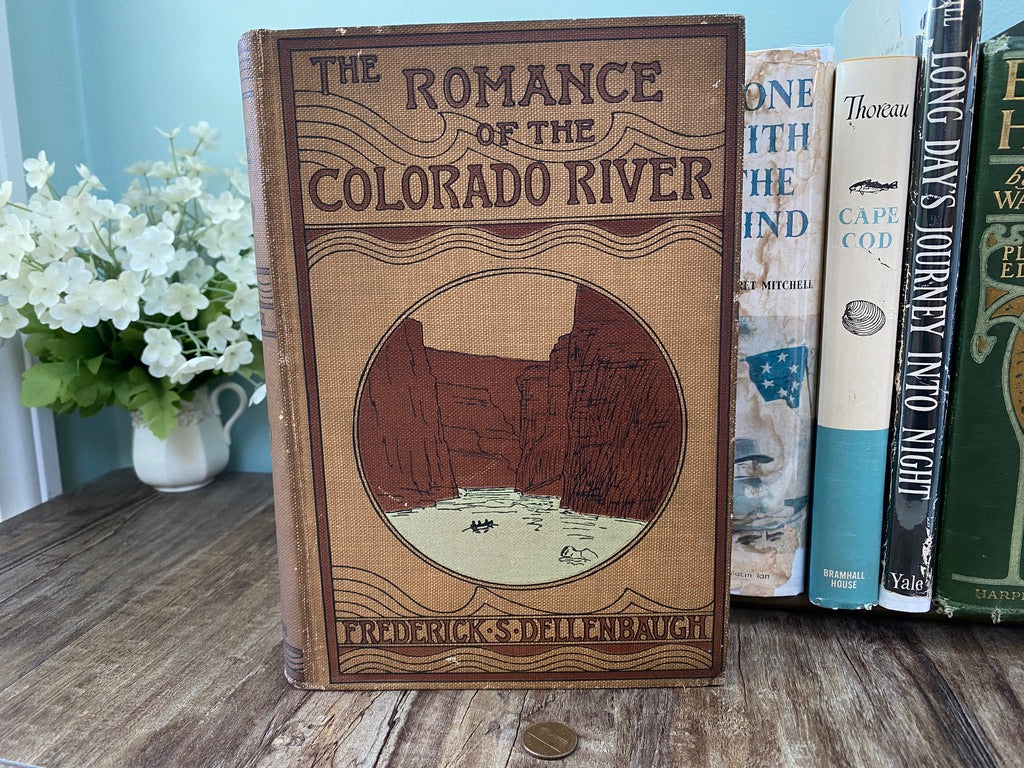 Antique Book, The Romance of the Colorado River at Duckwells