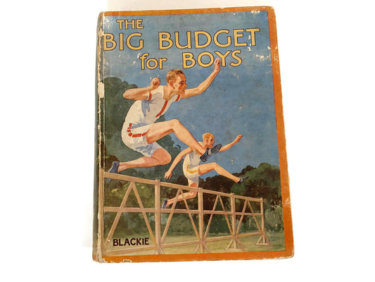 Vintage Hardcover Book The Big Budget for Boys at Duckwells