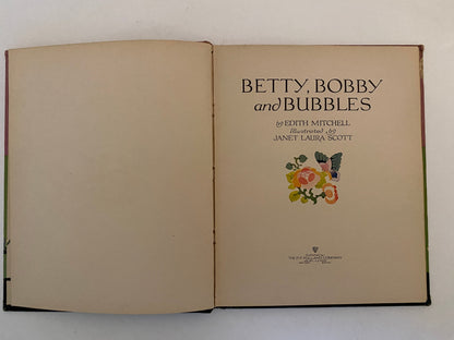 Antique Children's Book Betty, Bobby and Bubbles 1921