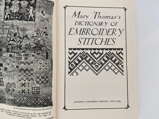 Vintage Book Mary Thomas's Dictionary of Embroidery Stitches 1935