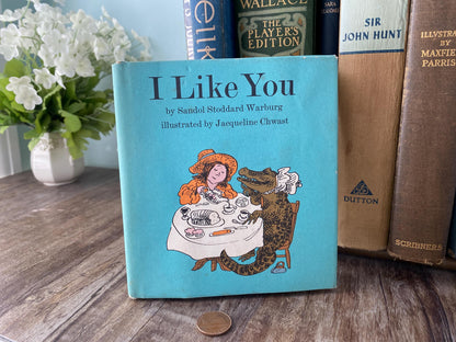 Vintage Book, I Like You, by Sandal Stoddard Warburg 1965