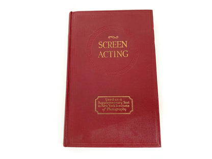 Antique Book, Screen Acting Its Requirements and Rewards 1922