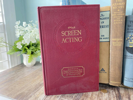 Antique Book, Screen Acting Its Requirements and Rewards 1922