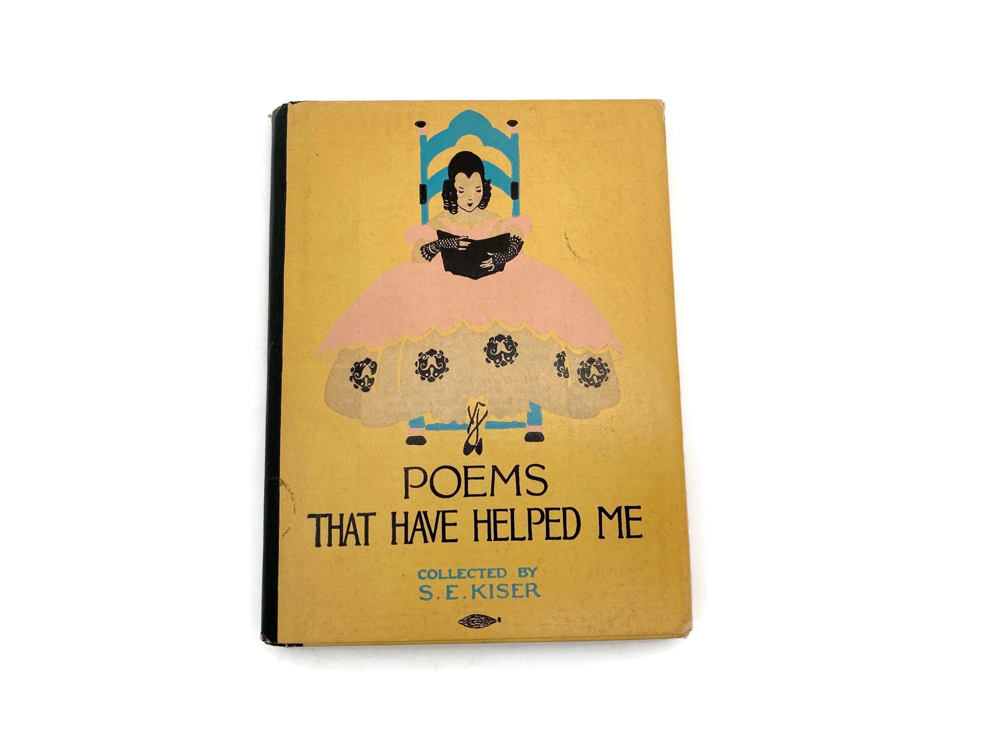 Antique Poetry Book, Poems That Have Helped Me, Collected by S.E. Kiser at Duckwells