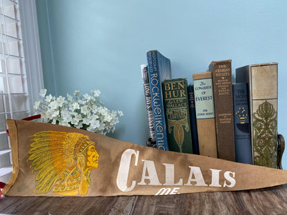 Vintage Calais Maine Pennant at Duckwells