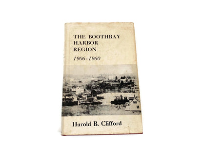 Vintage Book, The Boothbay Region 1906 to 1960 at Duckwells