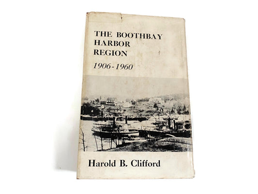 Vintage Book, The Boothbay Region 1906 to 1960 at Duckwells