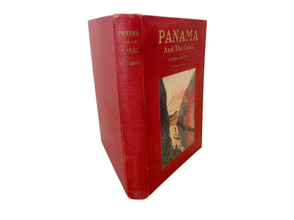 Antique Book, Panama and the Canal, 1913 Illustrated at Duckwells