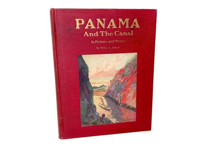 Antique Book, Panama and the Canal, 1913 Illustrated at Duckwells