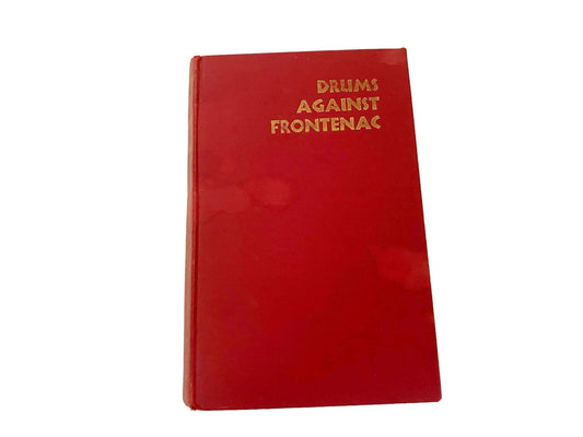 Vintage book, Drums Against Frontenac, Author Signed Copy at Duckwells