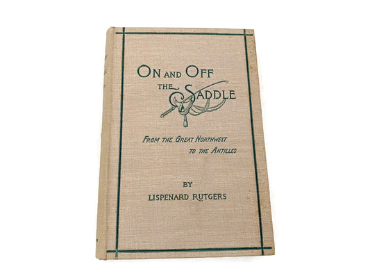 Antique Book, On and Off the Saddle, 1894 First Edition at Duckwells
