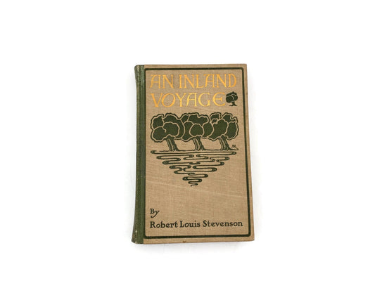Antique Book, An Inland Voyage by Robert Louis Stevenson, 1902 at Duckwells
