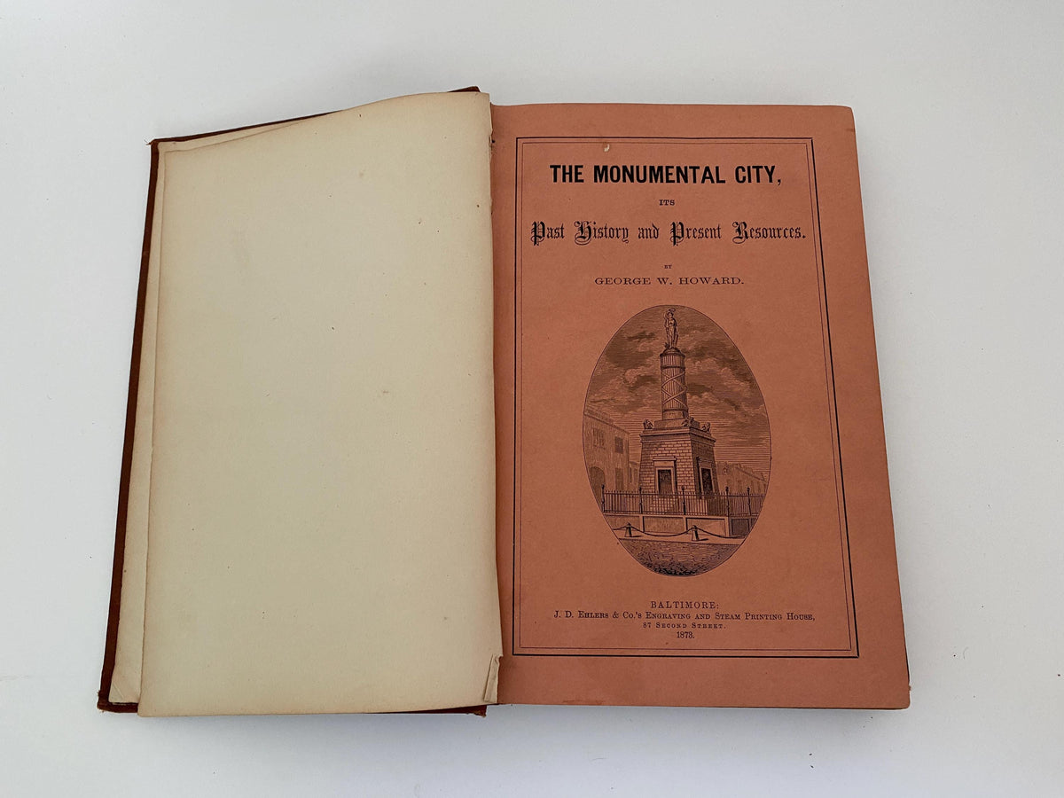 Antique Book, Baltimore The Monumental City, 1873
