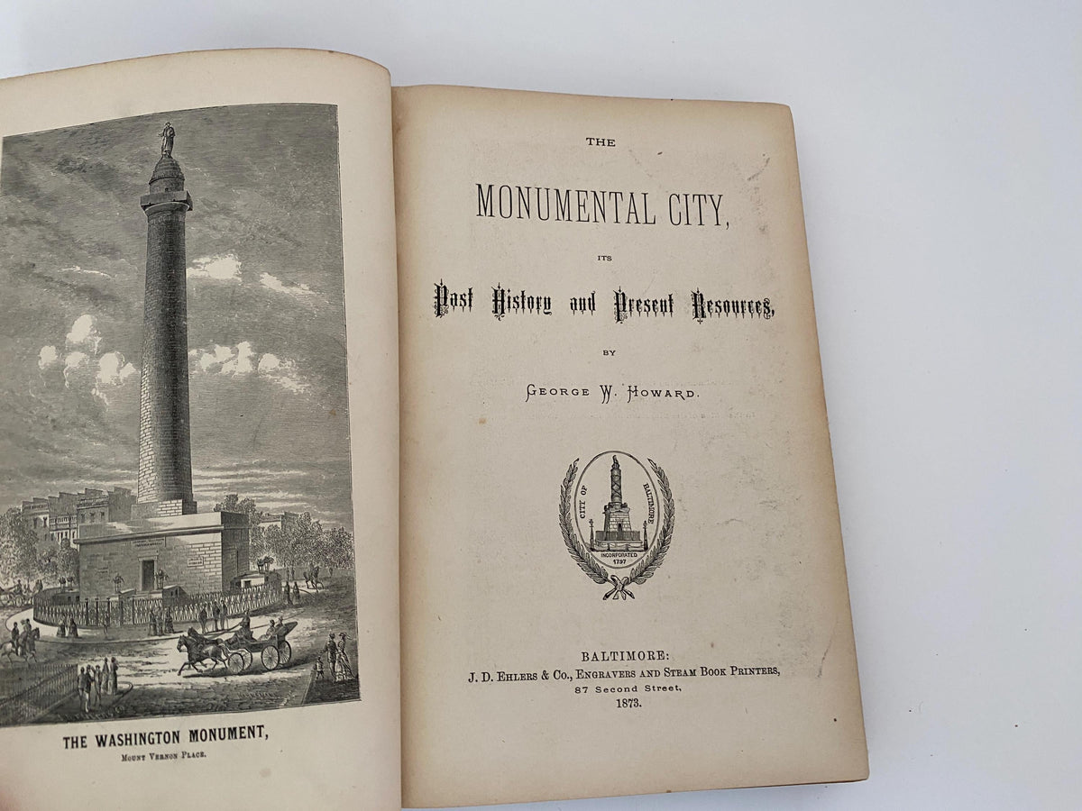 Antique Book, Baltimore The Monumental City, 1873