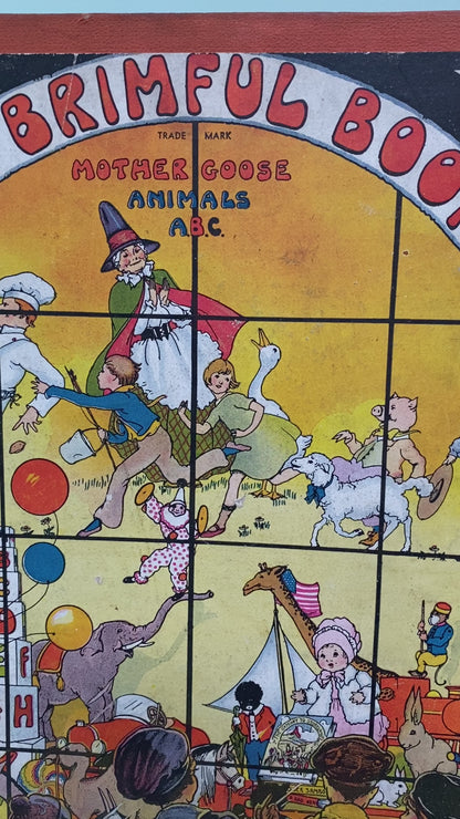 Vintage  Children's Book, 1939 The Brimful Book Mother Goose, Animals, and ABCs