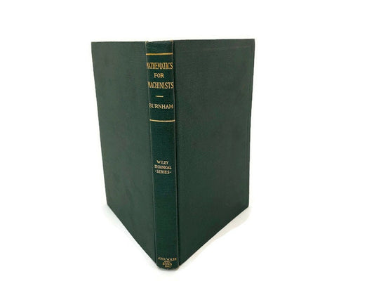 Antique First Edition Book Mathematics for Machinists - Duckwells