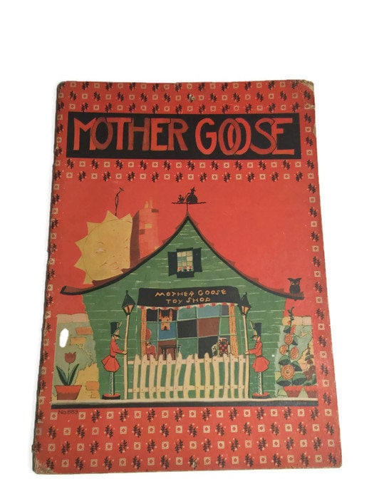 Vintage Children's Book - Mother Goose, 1932 Edition, Saalfield Publishing, Collectible - Duckwells