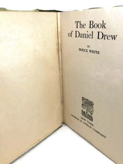 Antique Hardcover Book, 1st Edition, The Book of Daniel Drew by Bouck White, Rare Wall Street History, Original Dust Jacket - Duckwells