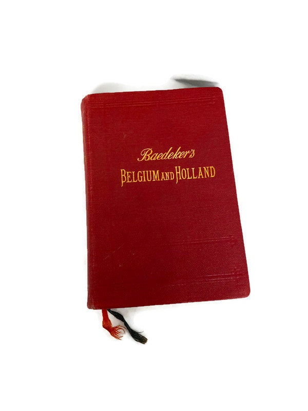 Antique 1910 Baedeker's Guide Book Belgium and Holland