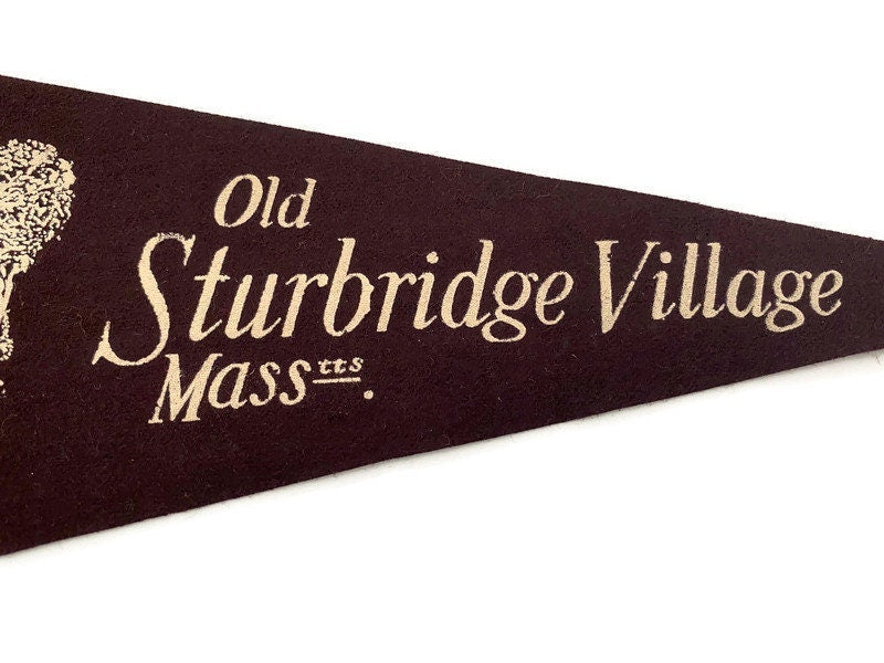 Vintage Old Sturbridge Village Pennant
