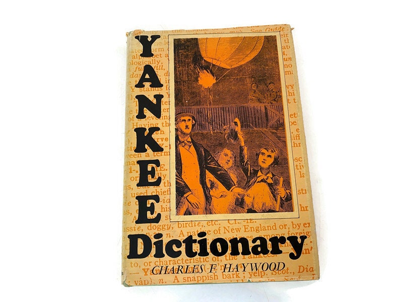 Vintage Hardcover Book, Yankee Dictionary by Charles F. Haywood
