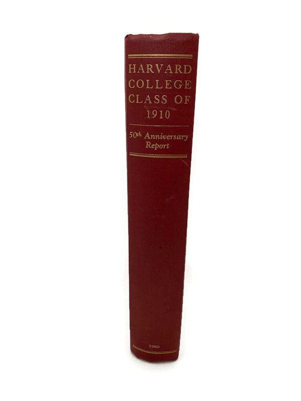 Vintage Book, Harvard College Class of 1910 Fiftieth Anniversary Report 191-1960