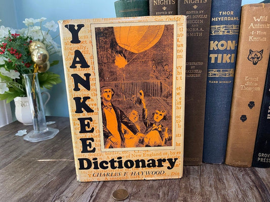 Vintage Hardcover Book, Yankee Dictionary by Charles F. Haywood