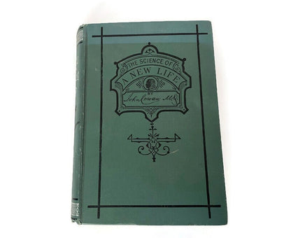 Antique Book, The Science of a New Life by John Cowan, MD; 1897