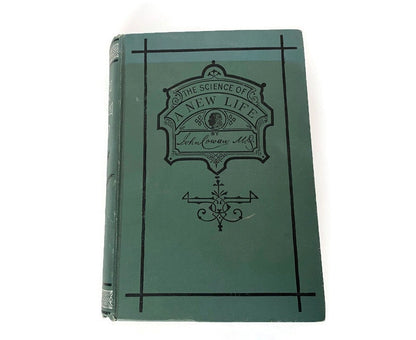 Antique Book, The Science of a New Life by John Cowan, MD; 1897