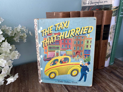 1946 Little Golden Book, "The Taxi that Hurried, First M Edition # 25