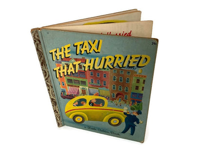 1946 Little Golden Book, "The Taxi that Hurried, First M Edition # 25