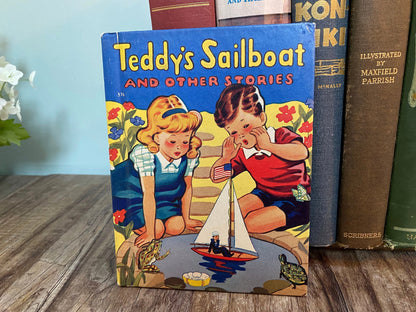 Vintage Children's Book, 1942 Teddy's Sailboat and Other Stories