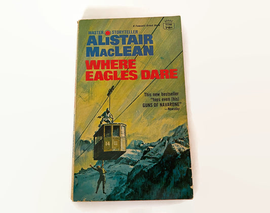 1968 Paperback Book, Where Eagles Dare by Alistair MacLean